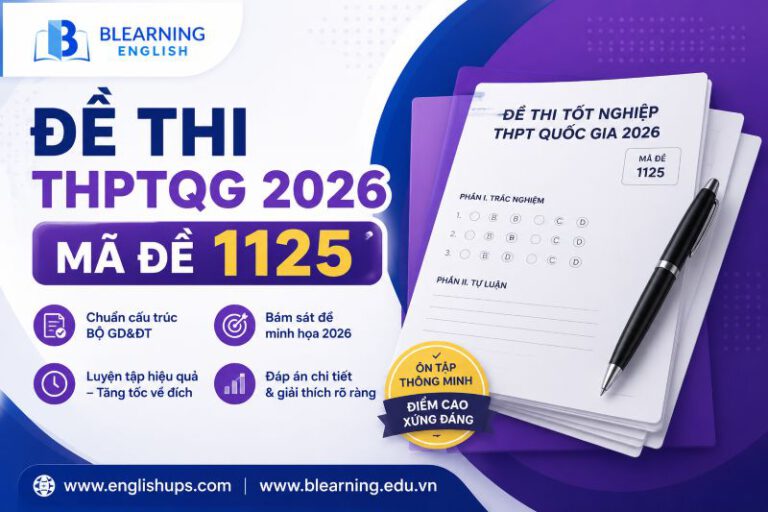 Đề thi Tiếng Anh THPTQG 2026 mã đề 1125<br><span style="display: inline-block; padding-top: 8px; color: #d32f2f; font-size: 13px; font-weight: bold;">Lượt làm bài: 234</span>